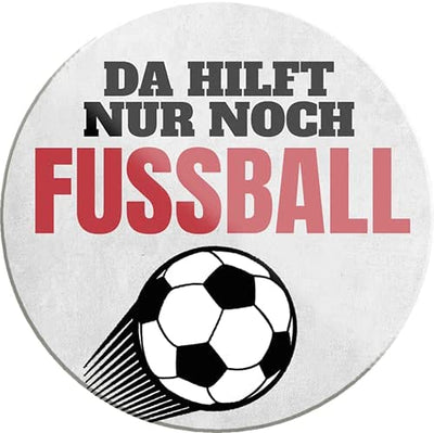 Da-hilft-nur-noch-Fussball-Magnet8x8cm-Fussball