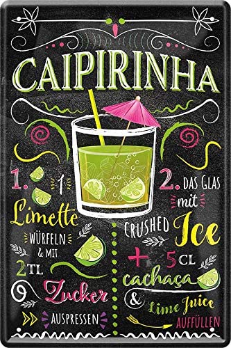 Stilvolles Blechschild mit Rezept und Zubereitung für den brasilianischen Cocktail Caipirinha. Das dekorative Schild zeigt detaillierte Anweisungen zur Zubereitung mit Limette, Crushed Ice, Cachaca und Zitronensaft.