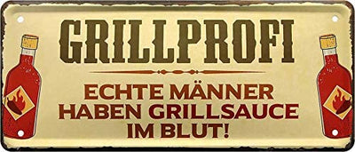 Blechschild mit humorvollem Spruch "Grillprofi - Echte Männer haben Grillsauce im Blut!" Dekoratives Geschenkidee für Grill- und Barbecue-Liebhaber.