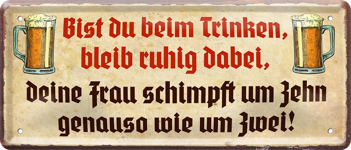 Blechschilder Bier lustiger Spruch “Bist du beim Trinken” Geschenkidee