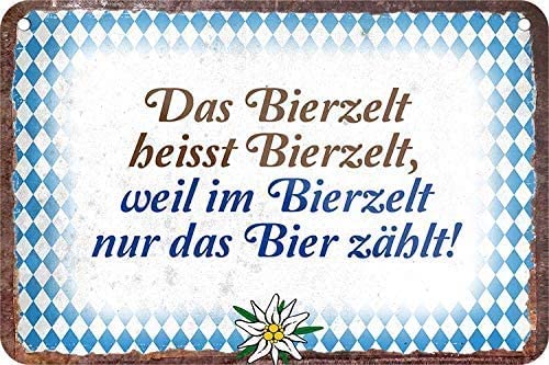 Das_Bierzelt_heisst_Bierzelt_blechschild_deko