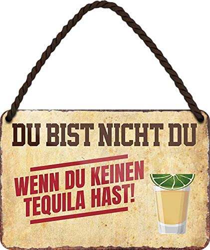 Du_bist_nicht_du_wenn_du_keinen_tequila_hast