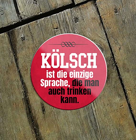 Koelsch_ist_die_einzige_sprache_magnet_holz