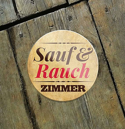 Sauf_und_rauch_zimmer_magnet_holz