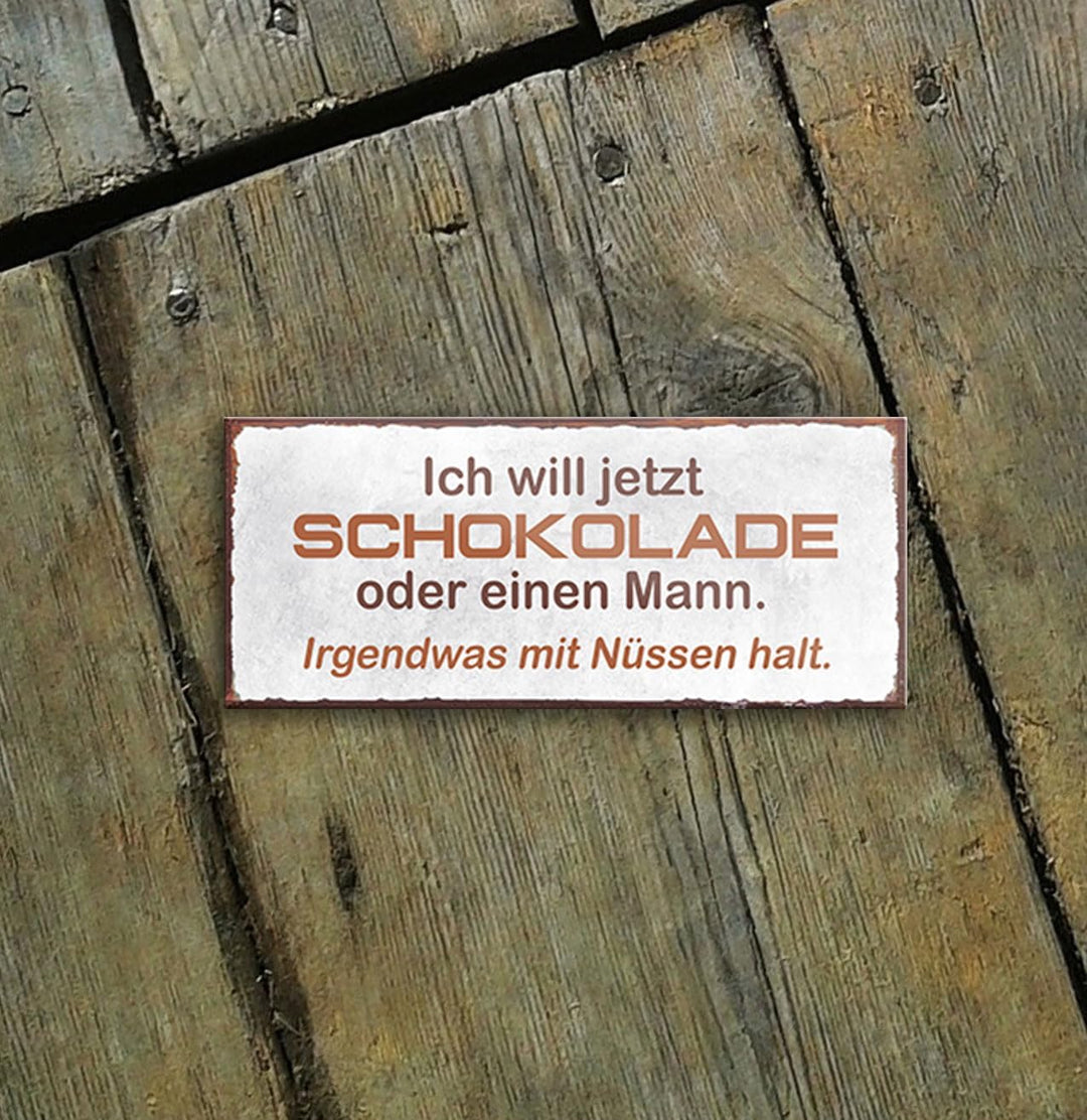 schilderkreis24 – Magnet Lustiger Spruch “Ich Will jetzt Schokolade oder einen Mann..“ Deko Geschenkidee Mann Frau 9,3x4cm