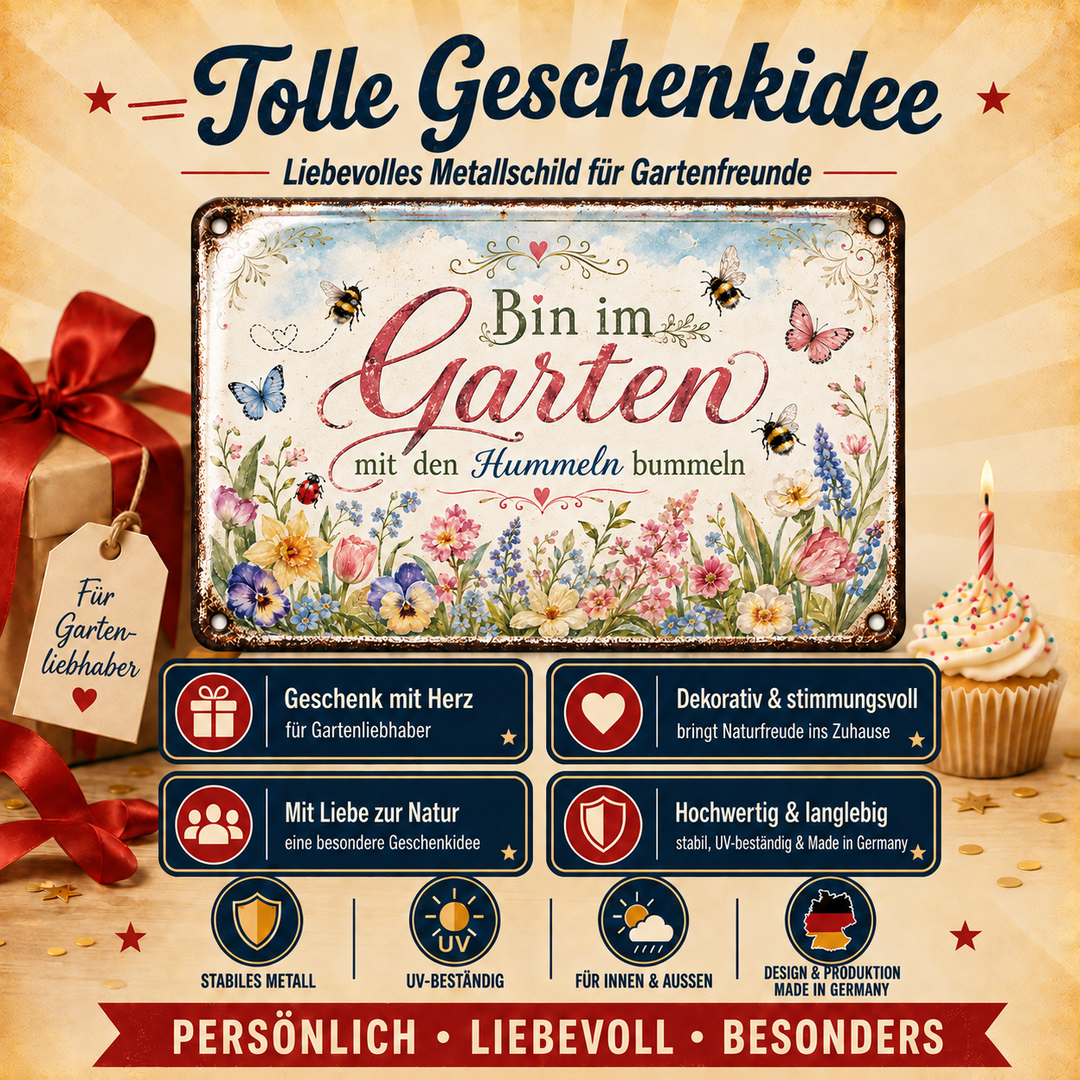 Bin im Garten Metallschild – Mit den Hummeln bummeln von Leotie – Geschenkidee, 30 × 20 cm