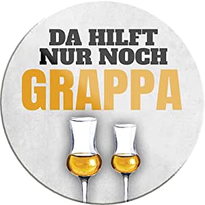 da_hilft_nur_noch_grappa_magnet