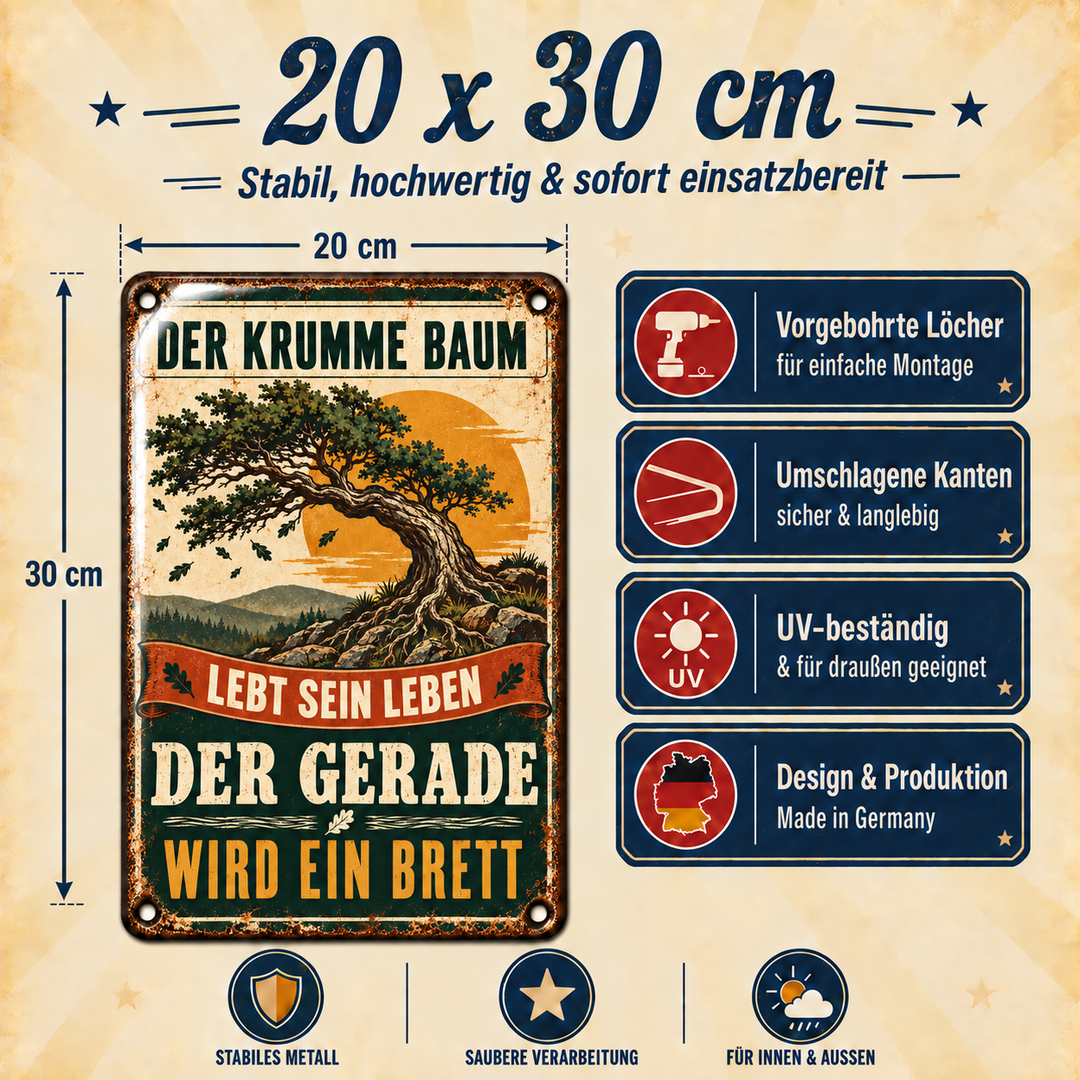 Der krumme Baum Metallschild – Lebensweisheit von Leotie – Maße und Produkteigenschaften, 20 × 30 cm