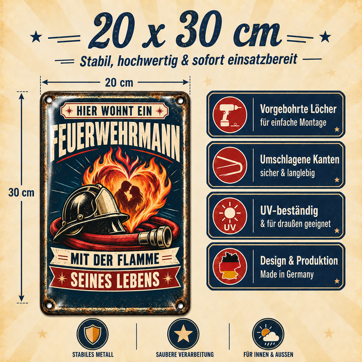 Feuerwehrmann Metallschild – Flamme seines Lebens von Leotie – Maße und Produkteigenschaften, 20 × 30 cm