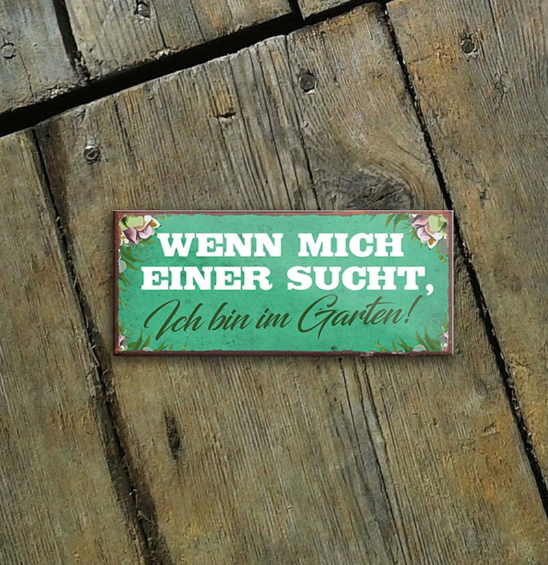 schilderkreis24 – Magnet Lustiger Spruch “Ich Bin im Garten!“ Deko Geschenkidee Mann Frau 9,3x4cm