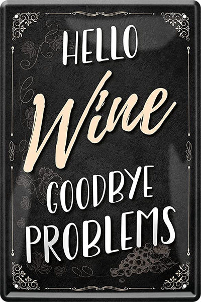 hello_wine_goodbye_problems