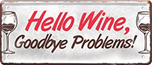 hello_wine_goodbye_problems