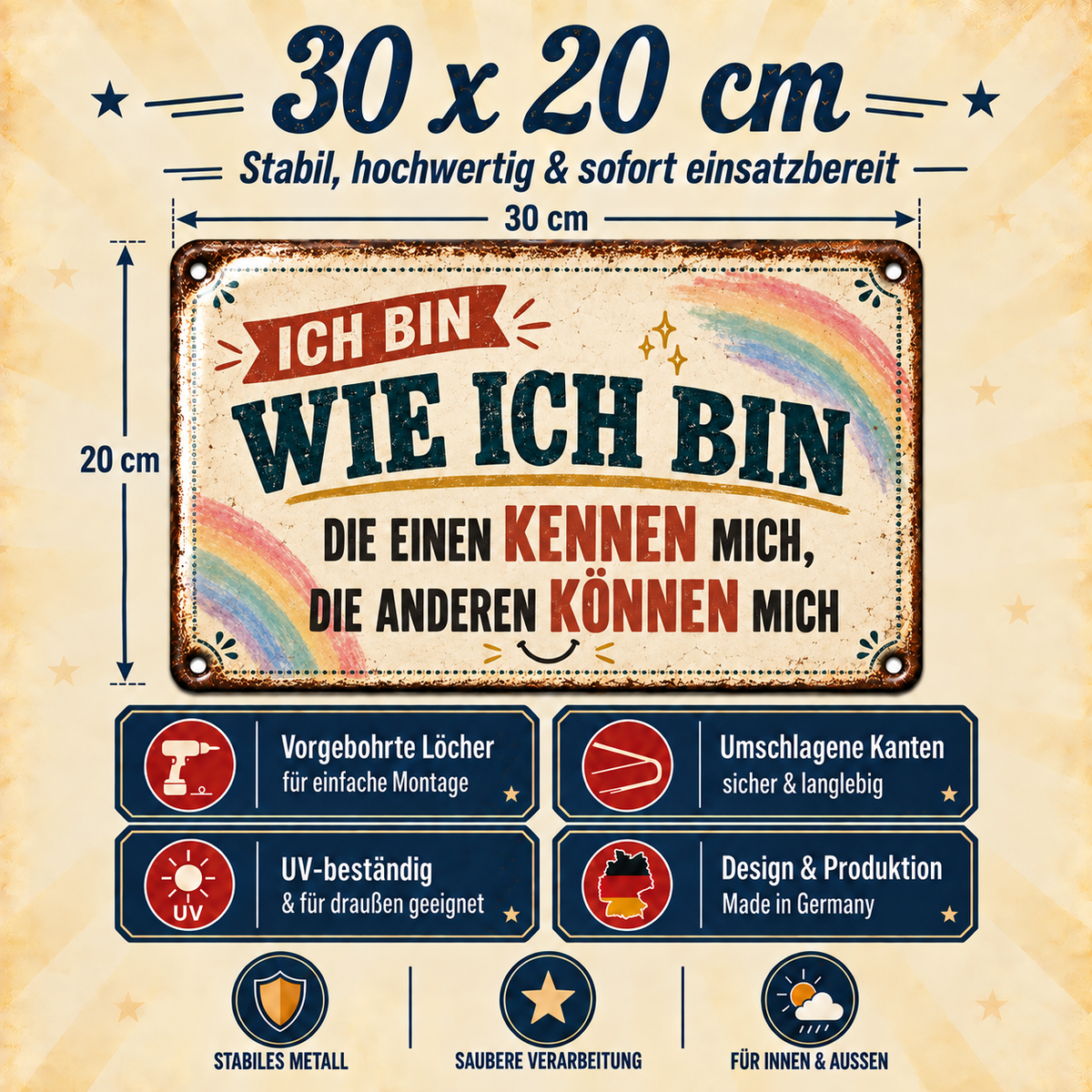 Ich bin wie ich bin Metallschild – Regenbogen von Leotie – Maße und Produkteigenschaften, 30 × 20 cm
