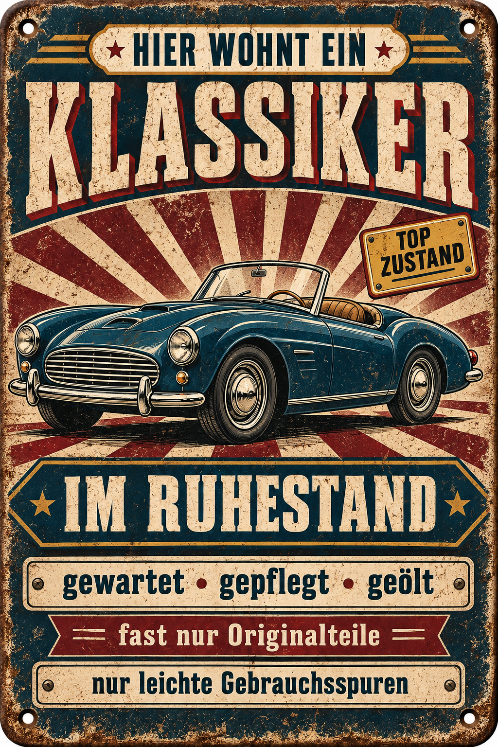 Klassiker im Ruhestand Metallschild – Oldtimer von Leotie – Motivansicht, 20 × 30 cm