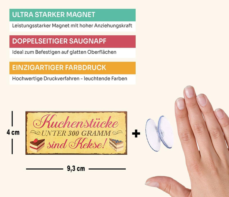 schilderkreis24 – Magnet Lustiger Spruch “Kuchenstücke unter 300 Gramm..“ Deko Geschenkidee Mann Frau 9,3x4cm