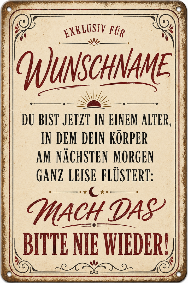 Mach das bitte nie wieder – Geburtstagsspruch – personalisiertes Leotie Metallschild, 20 × 30 cm – Produktabbildung 3