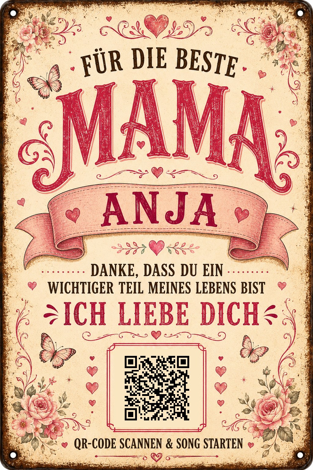 Für die beste Mama – Ich liebe dich – personalisiertes Blechschild – Ausführung mit QR-Code für einen persönlichen Song, 20 × 30 cm