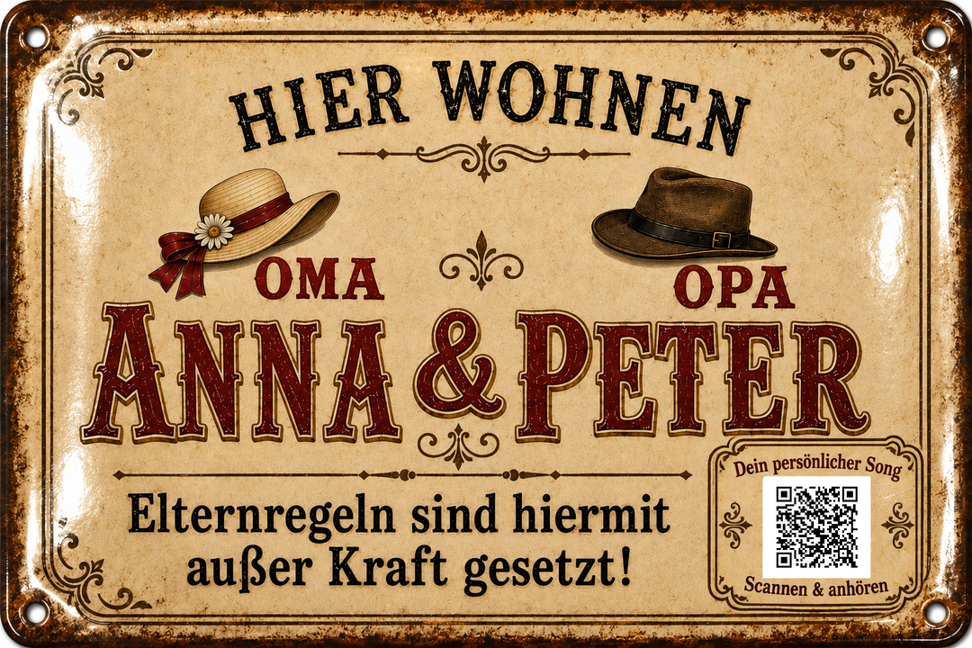 Hier wohnen Oma &amp; Opa – Elternregeln außer Kraft – personalisiertes Blechschild – Ausführung mit QR-Code für einen persönlichen Song, 20 × 30 cm