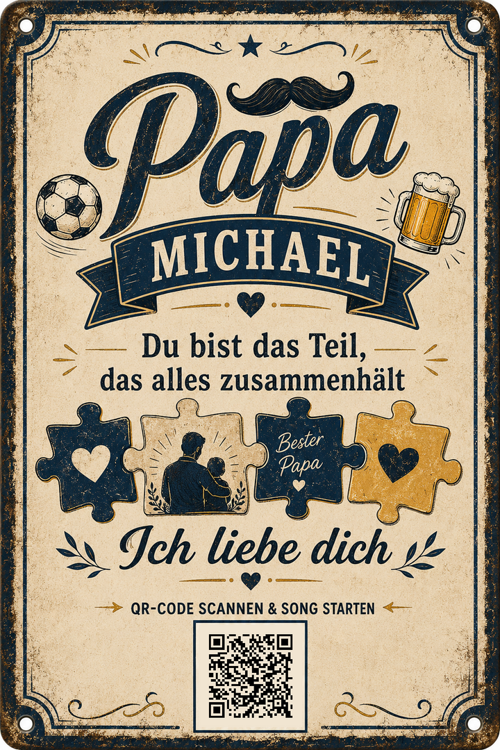 Papa – Du hältst alles zusammen – personalisiertes Blechschild – Ausführung mit QR-Code für einen persönlichen Song, 20 × 30 cm