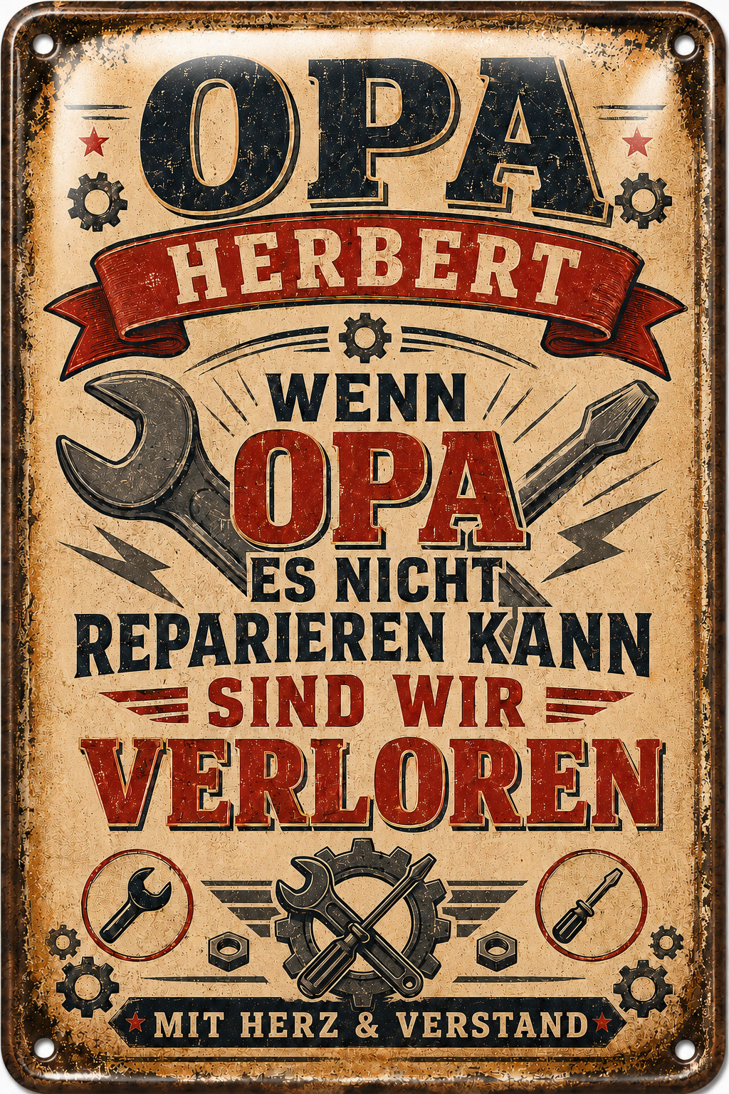 Wenn Opa es nicht reparieren kann – Mit Herz & Verstand – personalisiertes Leotie Metallschild, 20 × 30 cm – Motivansicht