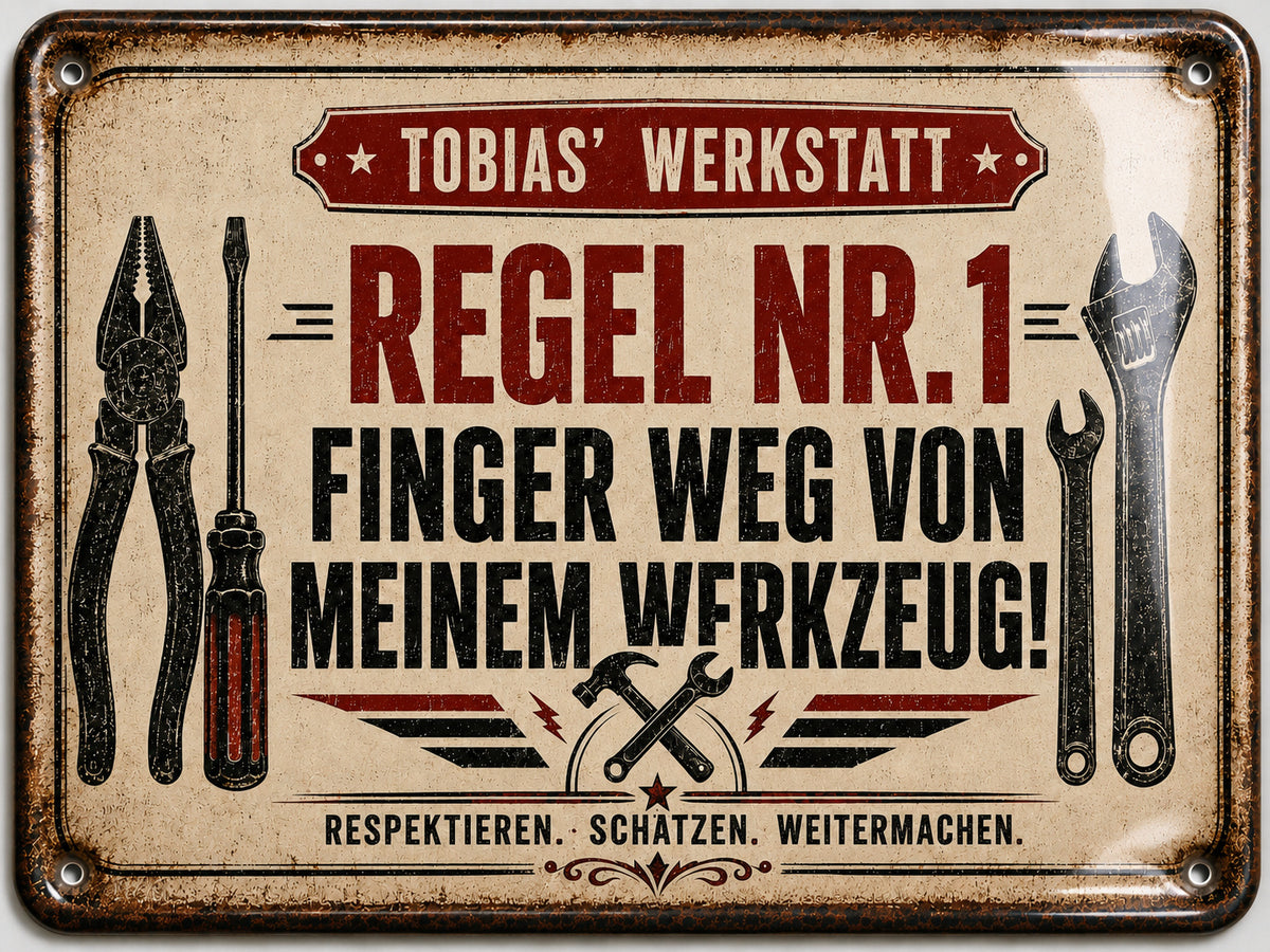 Regel Nr. 1 – Finger weg von meinem Werkzeug – personalisiertes Leotie Metallschild, 30 × 20 cm – Motivansicht