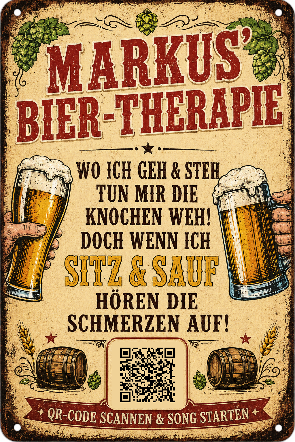 Bier-Therapie – Humorvoller Spruch mit Namen – personalisiertes Blechschild – Ausführung mit QR-Code für einen persönlichen Song, 20 × 30 cm