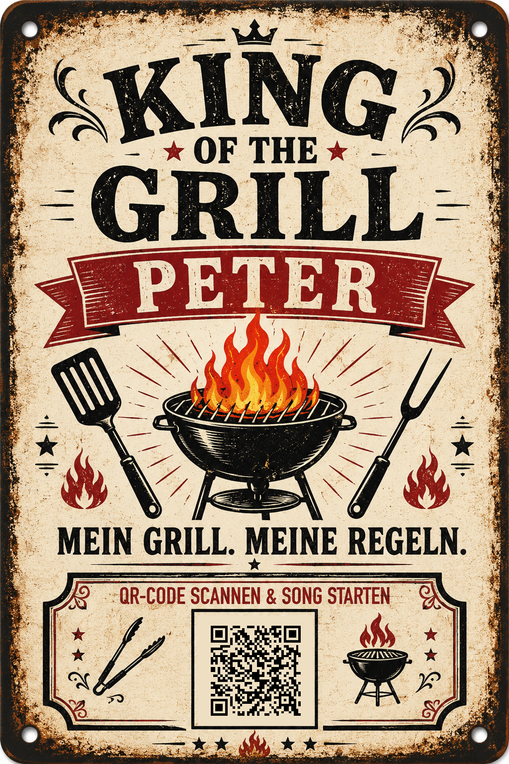King of the Grill – Mein Grill, meine Regeln – personalisiertes Blechschild – Ausführung mit QR-Code für einen persönlichen Song, 20 × 30 cm