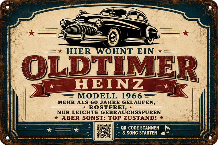 Hier wohnt ein Oldtimer – Modell mit Geschichte – personalisiertes Blechschild – Ausführung mit QR-Code für einen persönlichen Song, 20 × 30 cm