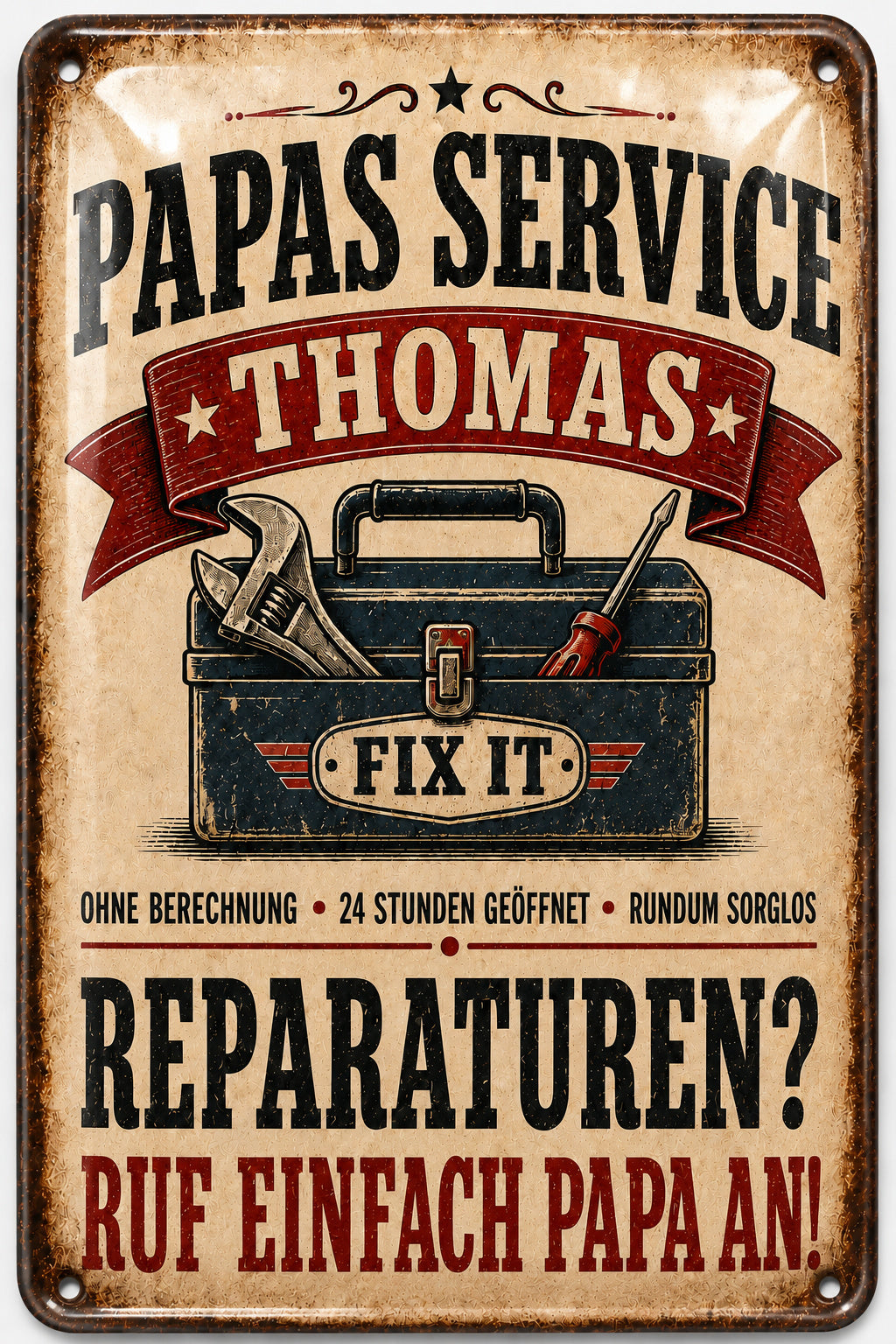 Papas Service – Reparaturen? Ruf einfach Papa an! – personalisiertes Leotie Metallschild, 20 × 30 cm – Motivansicht