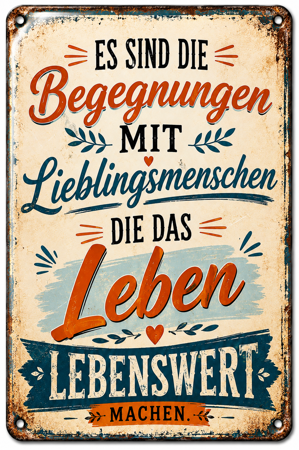 Lieblingsmenschen Metallschild – Begegnungen von Leotie – Titelbild mit Schimmereffekt, 20 × 30 cm