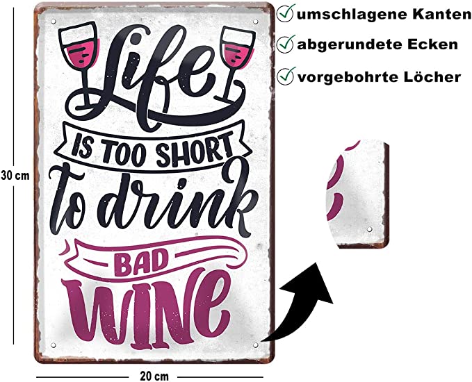 life_is_too_short_Wine_blechschild_beschreibung