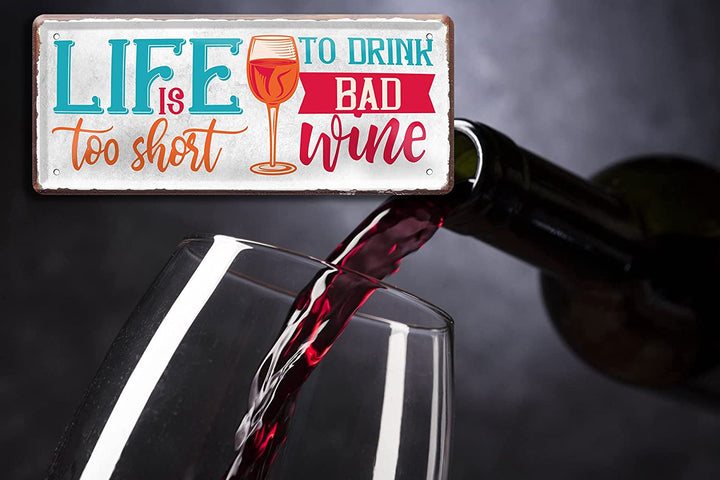 life_is_too_short_to_drink_bad_wine_deko
