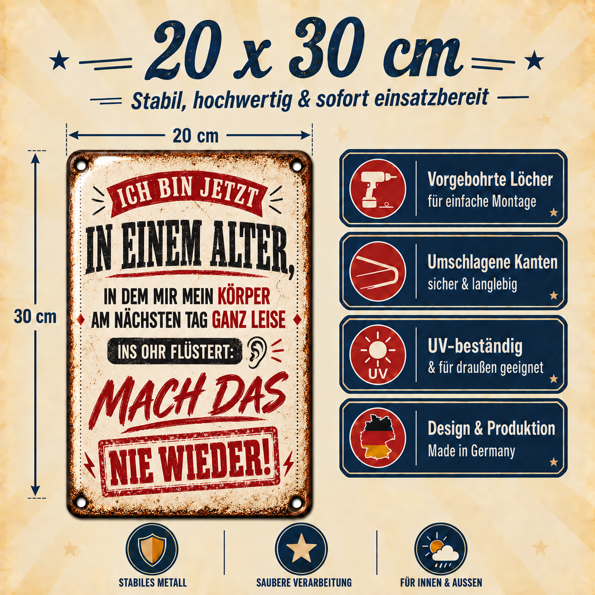 Lustiges Alter Metallschild – Mach das nie wieder von Leotie – Maße und Produkteigenschaften, 20 × 30 cm