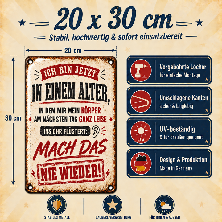 Lustiges Alter Metallschild – Mach das nie wieder von Leotie – Maße und Produkteigenschaften, 20 × 30 cm