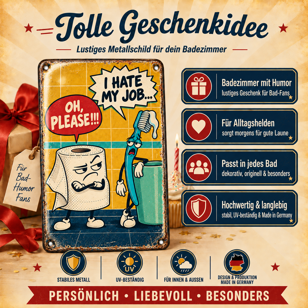 Lustiges WC-Metallschild – I hate my job von Leotie – Geschenkidee, 20 × 30 cm