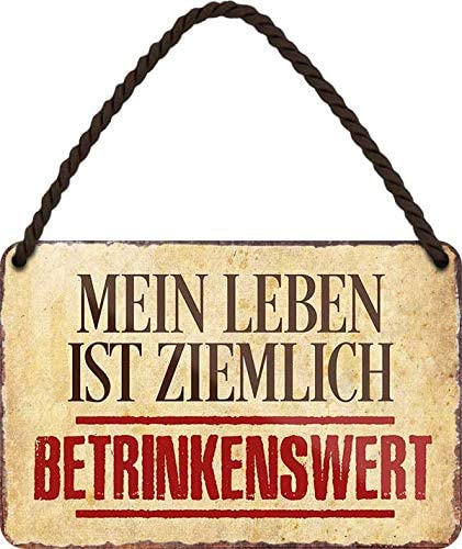 mein_leben_ist_ziemlich_betrinkenswert_blechschild