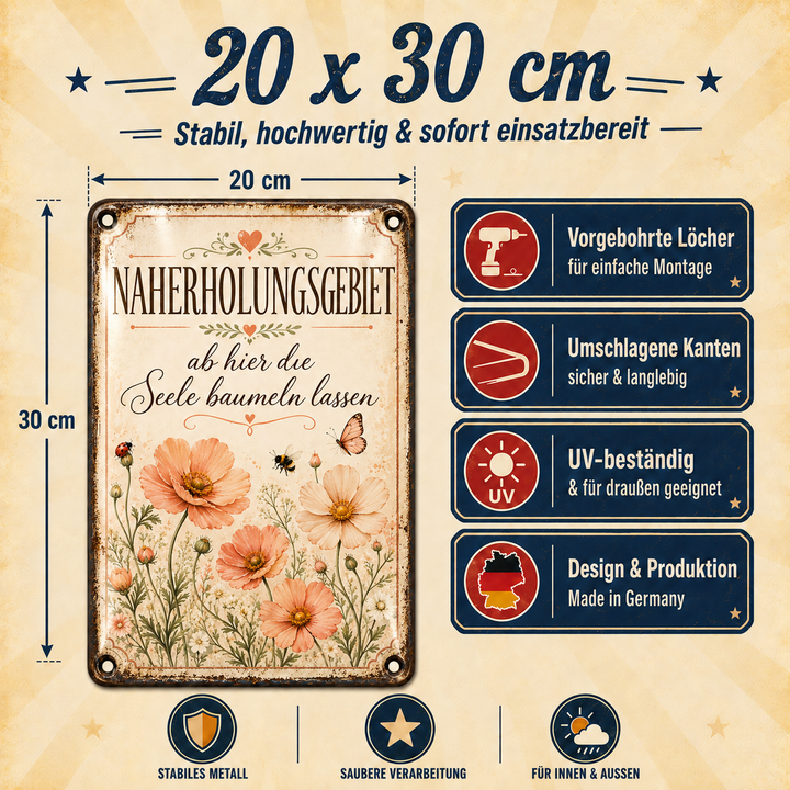 Naherholungsgebiet Metallschild – Seele baumeln lassen von Leotie – Maße und Produkteigenschaften, 20 × 30 cm