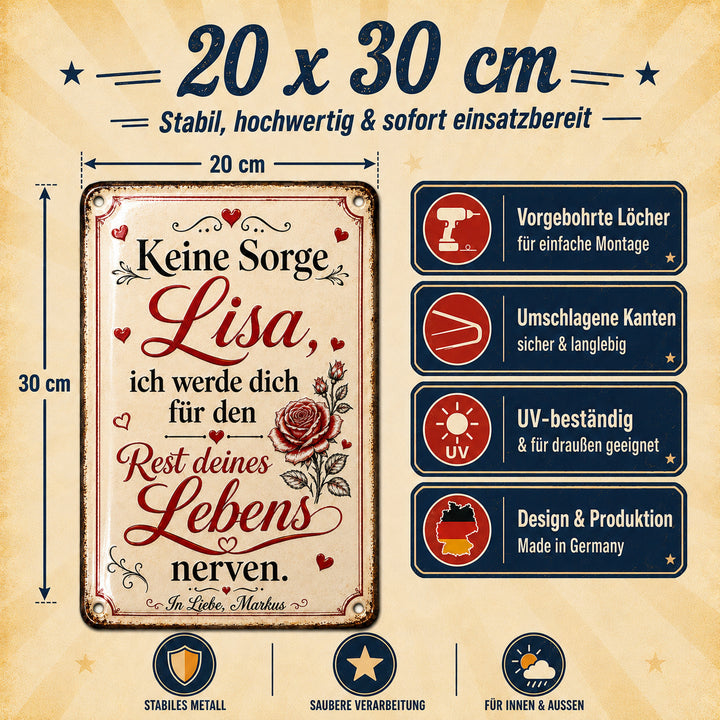 Keine Sorge – Ich werde dich für immer nerven – personalisiertes Leotie Metallschild, 20 × 30 cm – Produktabbildung 5