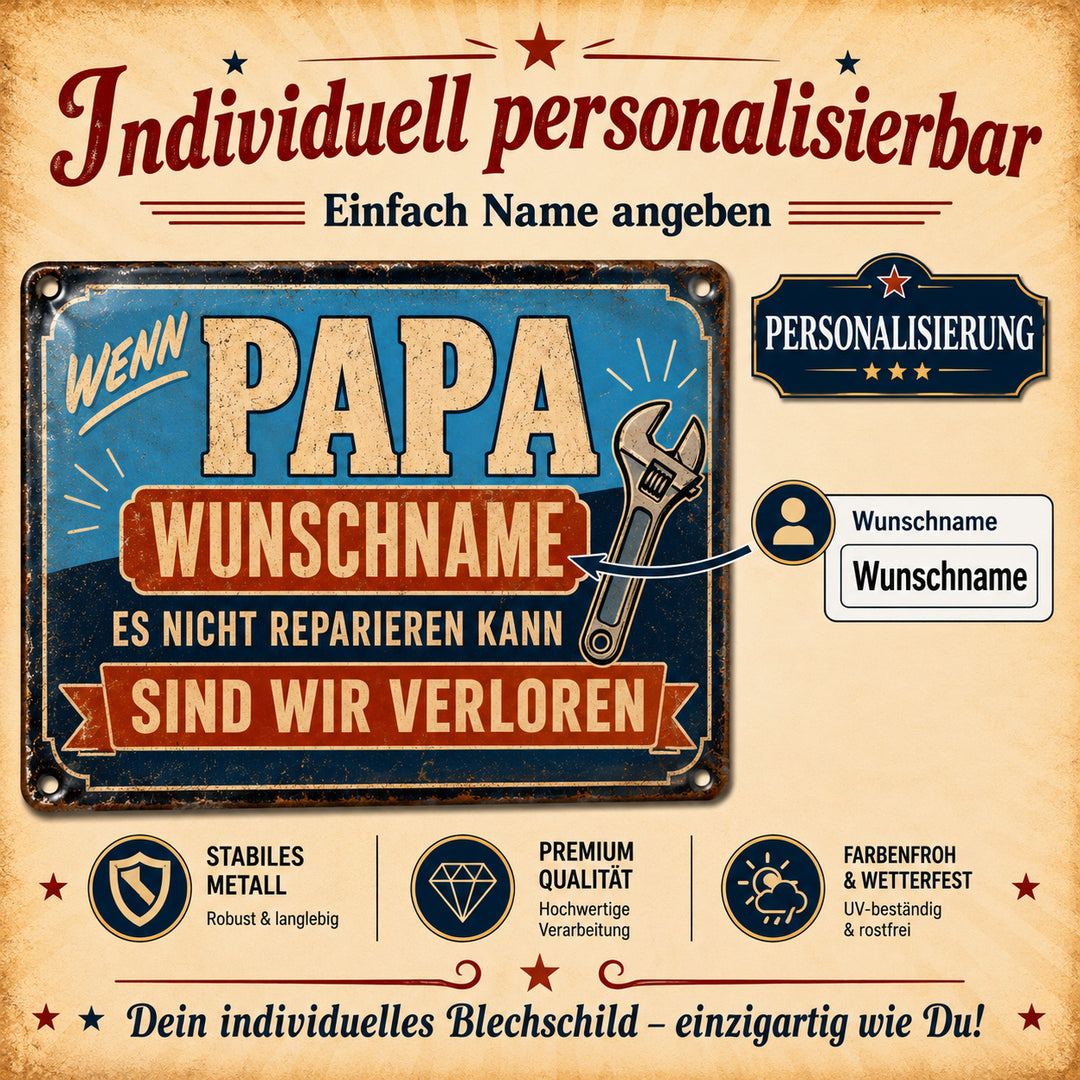 Wenn Papa es nicht reparieren kann – Werkstattspruch – personalisiertes Leotie Metallschild, 30 × 20 cm – Produktabbildung 5