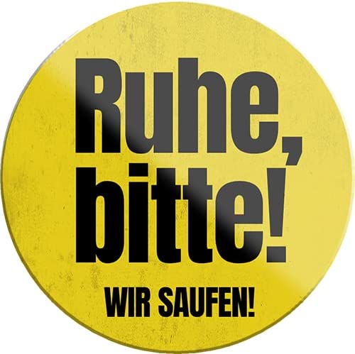 ruhe_bitte_wir_saufen_magnet