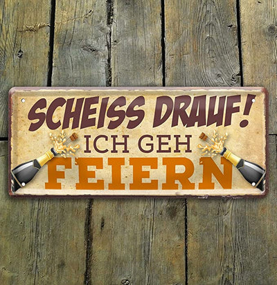 scheiss_drauf_ich_geh_feiern_holz