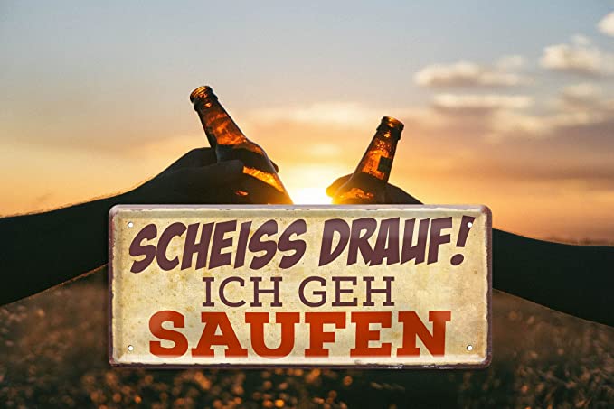 scheiss_drauf_ich_geh_saufen_deko