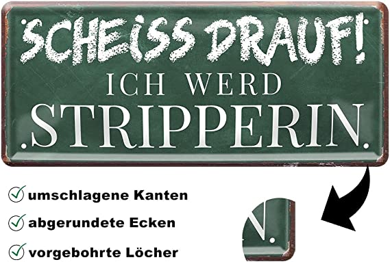 scheiss_drauf_ich_werd_stripperin_beschreibung