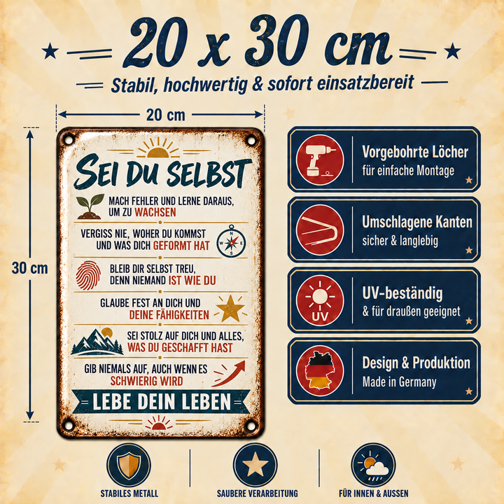 Sei du selbst Metallschild – Lebe dein Leben von Leotie – Maße und Produkteigenschaften, 20 × 30 cm