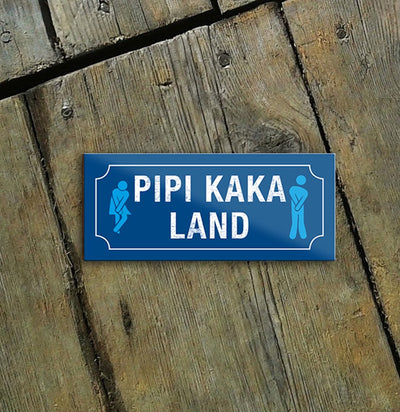 schilderkreis24 – Magnet Lustiger Spruch “PIPI Kaka Land“ Deko Geschenkidee Mann Frau 9,3x4cm