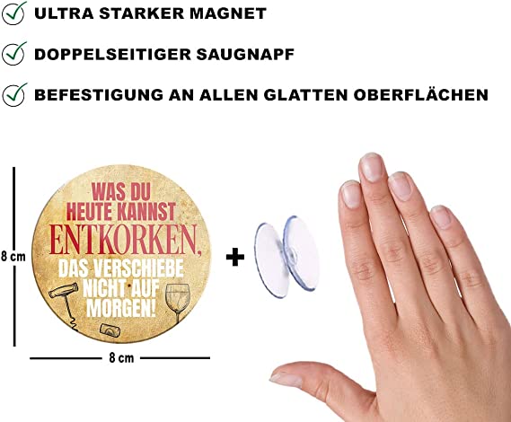 was_du_heute_kannst_entkorken_magnet_beschreibung