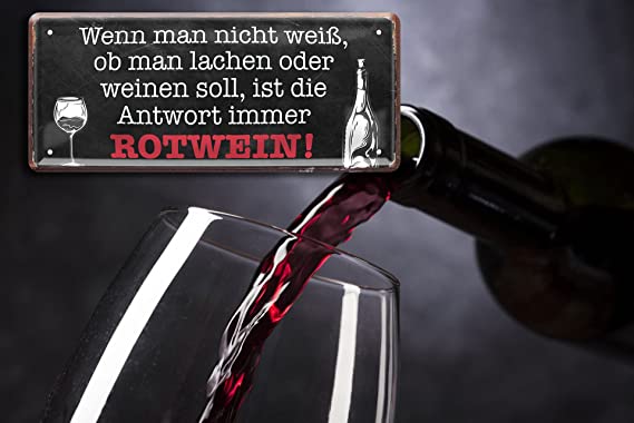 wenn_man_nicht_weiss_ob_man_lachen_oder_weinen_soll_rotwein_deko
