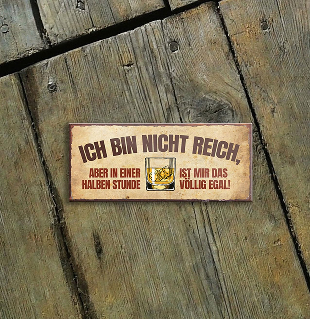 schilderkreis24 – Magnet Lustiger Whiskey Spruch “Ich Bin Nicht reich..“ Deko Geschenkidee Mann Frau 9,3x4cm