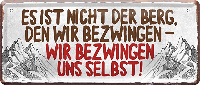 Es_ist_nicht_der_berg_den_wir_bezwingen