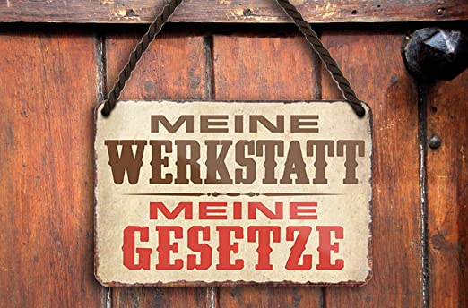 Meine_werkstatt_meineGesetze